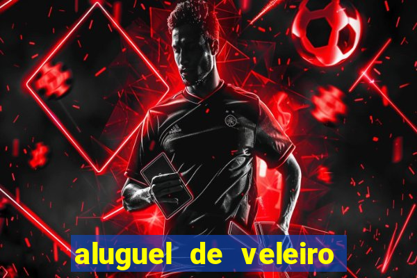 aluguel de veleiro em santos